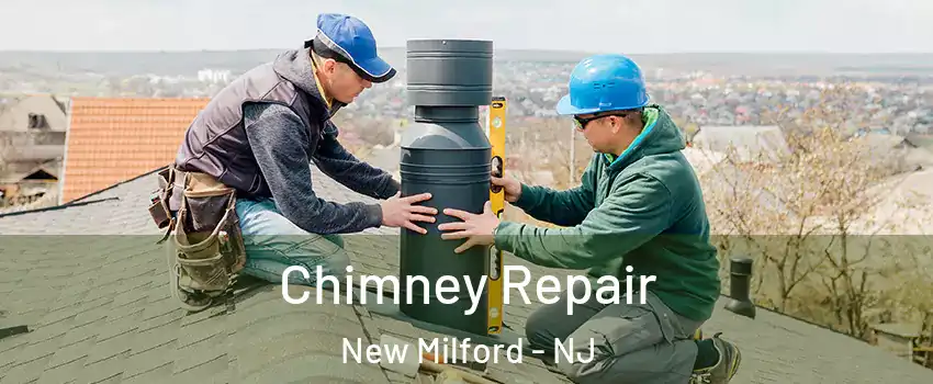  Chimney Repair New Milford - NJ