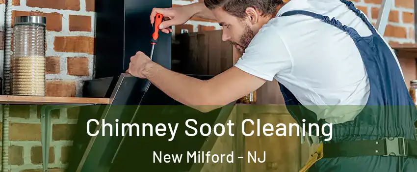 Chimney Soot Cleaning New Milford - NJ