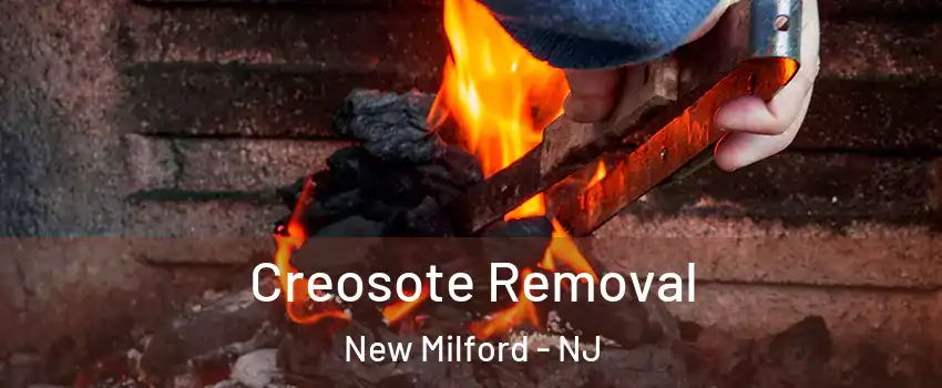 Creosote Removal New Milford - NJ