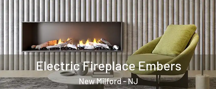 Electric Fireplace Embers New Milford - NJ