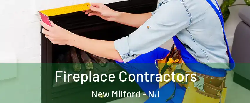  Fireplace Contractors New Milford - NJ